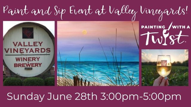 Paint & Sip at Valley Vineyards
